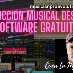 El mejor curso de Producción Musical desde 0 desarrollado con Software Gratuito